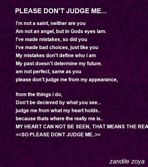 Please Dont Judge Me Poem By Zandile Zoya Poem Hunter