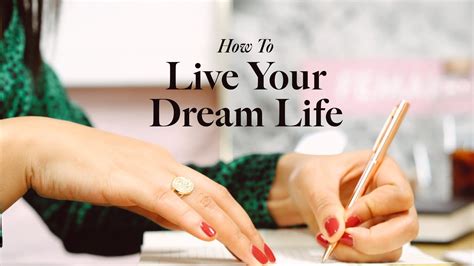 How To Live Your Dream Life Youtube