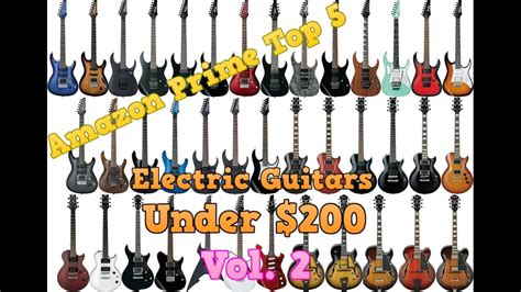Amazon Prime Top 5 Electric Guitars Under 200 Vol 2 Youtube