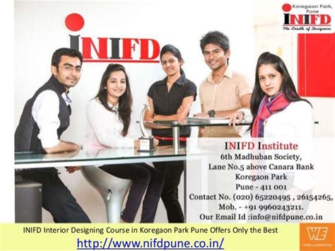 Inifd Interior Designing Course In Koregaon Park Pune Offers Only The Best