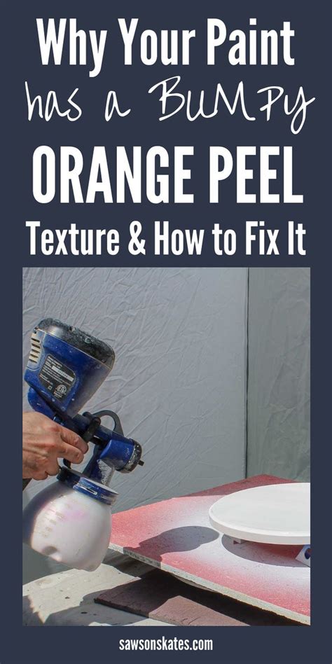 Check spelling or type a new query. 7 Ways to Prevent Orange Peel Texture When Using a Paint ...