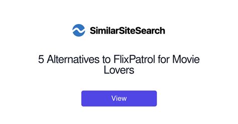 5 Alternatives To Flixpatrol For Movie Lovers Similarsitesearch