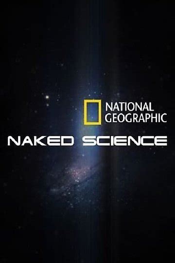Watch Naked Science Streaming Online Yidio