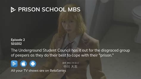 Watch Prison School Mbs Season 1 Episode 2 Streaming Online