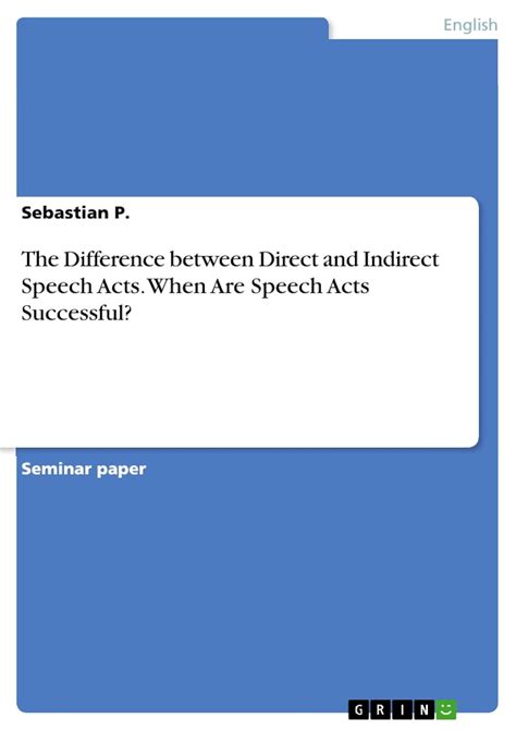 The Difference Between Direct And Indirect Speech Acts When Are Speech