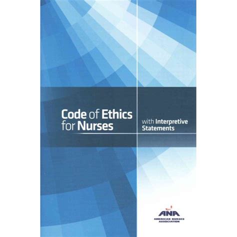 American Nurses Association Code Of Ethics Nursing Resource Center