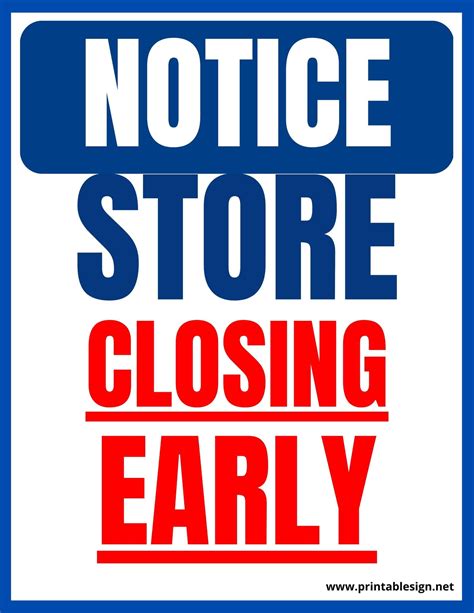 Store Closing Early Sign Free Download