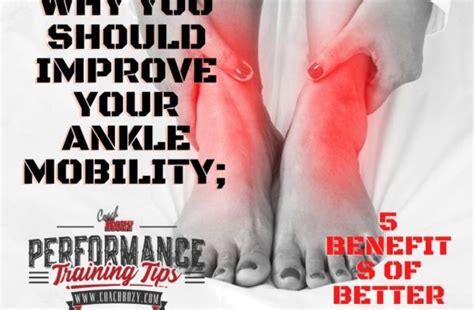 Why You Should Improve Your Ankle Mobility 5 Benefits Of Better Ankles