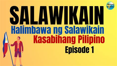 Mga Halimbawa Ng Salawikain At Kahulugan Filipino Aralin Mga