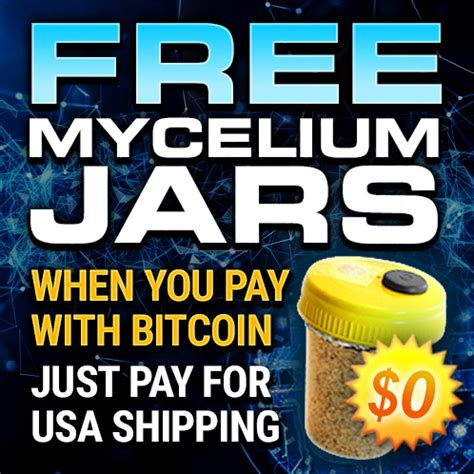 Maybe you would like to learn more about one of these? Mycelium Jars (FREE when paying with Bitcoin! Just Pay ...