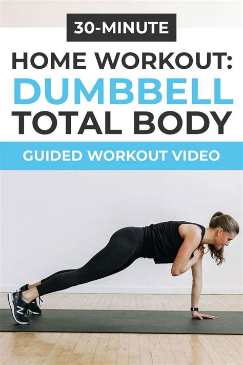 Dumbbell Total Body Workout In 2020 Full Body Workout Fitness Body