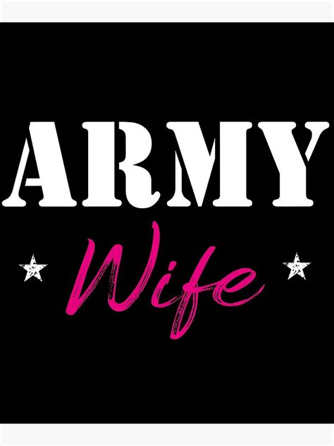 army wife military wife mothers day t army wife tee army wifey poster for sale by