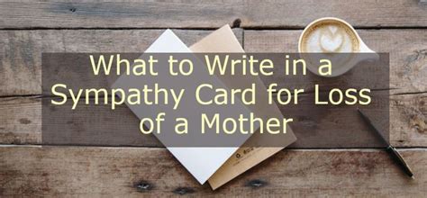 What To Write In Sympathy Card For Loss Of Wife And Mother