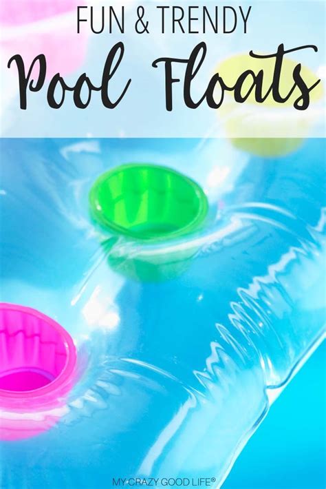 The Coolest Pool Floats You Need This Summer My Crazy Good Life