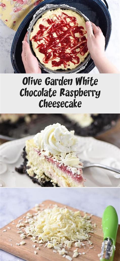 Olive garden based on your current location. Olive Garden White Chocolate Raspberry Cheesecake - Desserts #whitechocolateraspberrycheesecake ...