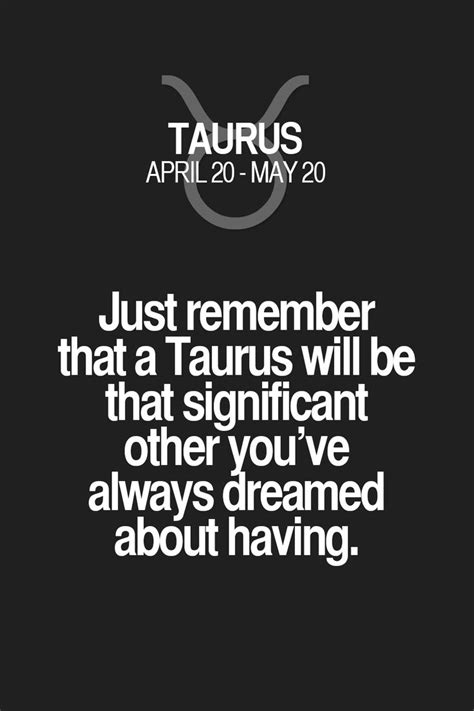 900 Inspiring Taurus Quotes Ideas Taurus Quotes Taurus Horoscope