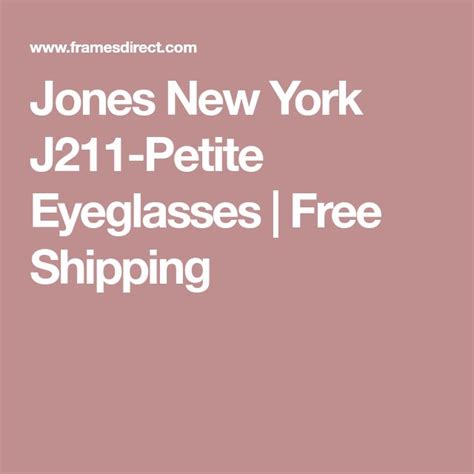 Jones New York J Petite Eyeglasses Free Shipping Jones New York Petite Jones