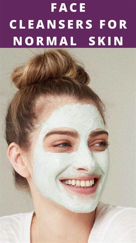 Face Cleansers For Normal And Combination Skin In 2020 Facial Tips Beautiful Skin Care Face