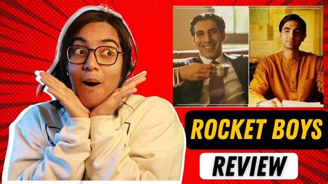Rocket Boys Review And Season 2 Expectations Story Of Homi Jehangir