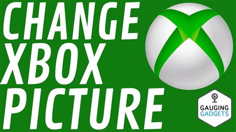 How To Change Xbox Gamerpic 2022 Xbox One Custom Image Currently