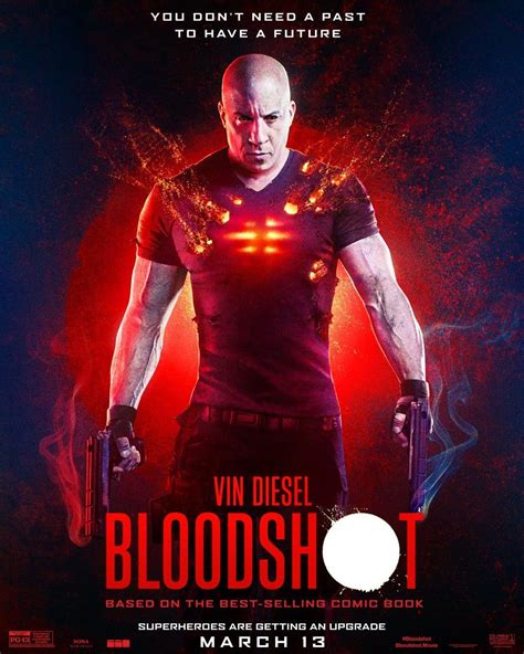 Bloodshot Movie Poster March 13th Pg 13 Rcomicbooks