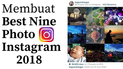 Cara Membuat Best Nine 2018 Instagram Mudah Untuk Iphoneandroid