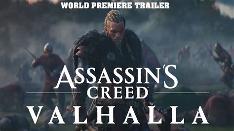 Assassin S Creed Valhalla World Premiere Trailer Youtube