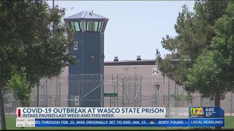 Inmate Intake Paused At Wasco State Prison Due To Covid 19 Outbreak