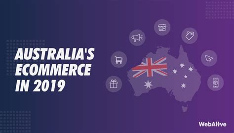 Australias Ecommerce In 2019 Essential Data And Statistics Webalive