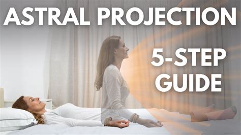 Astral Projection How To Have An Out Of Body Experience YouTube