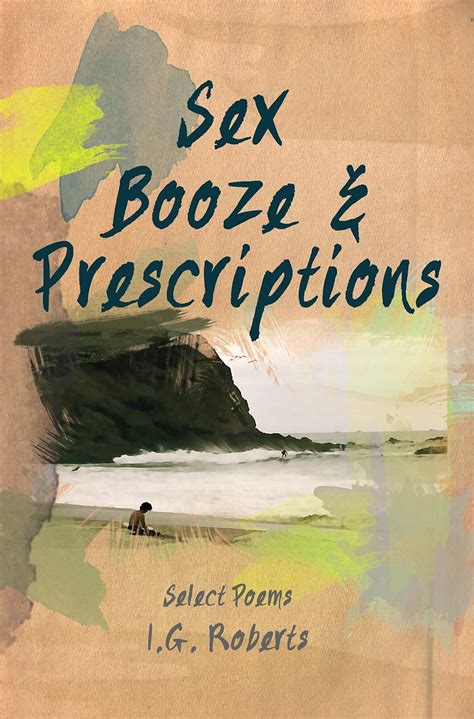 Sex Booze And Prescriptions Ebook D Souza Lillian Kindle Store