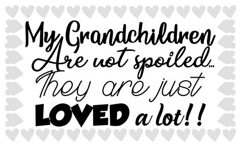 Grandchildren Quotes 12 Grandkid Quotes  Or Svg