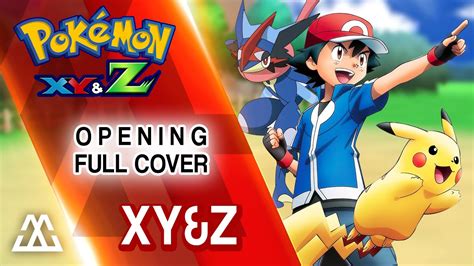 Pokémon Xyz Opening Xyandz Full English Cover Youtube