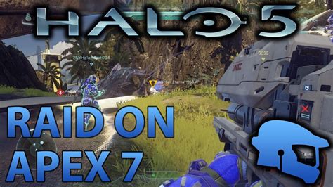 Halo 5 Guardians Warzone Raid On Apex 7 1080p 60fps Gameplay Youtube