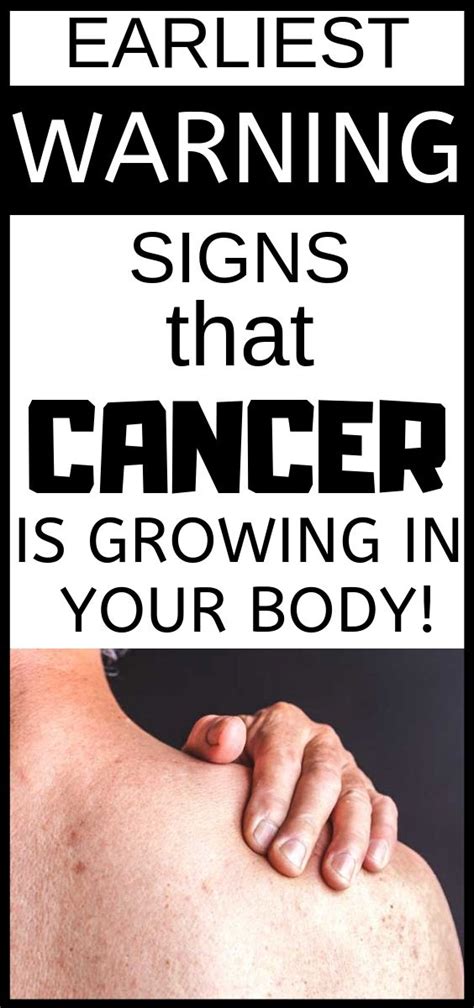 Earliest Warning Signs That Cancer Is Growing In Your Body Cancer Daily Health Tips Good
