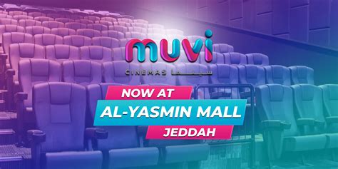 Muvi Cinemas Opens At Al Yasmin Mall Jeddah In Saudi Arabia Motivate