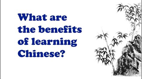 What Are The Benefits Of Learning Chinese Quick Chinese Practice