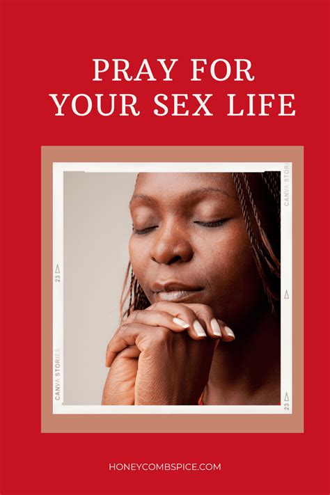 pray for your sex life honeycomb and spice