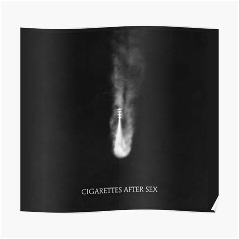 Cigarettes After Sex Poster For Sale By Shinoure Redbubble
