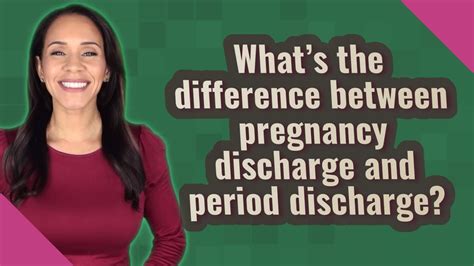 Whats The Difference Between Pregnancy Discharge And Period Discharge Youtube