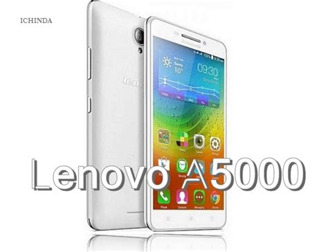 Lenovo A5000 Price In India Review Specifications Features All