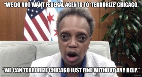 Mayor Of Chicago Does Not Want Fed Agents Imgflip