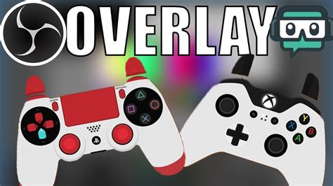 How To Add An Controller Overlay On Stream Labs Obs Youtube