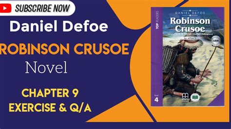 Novel Robinson Crusoe By Daniel Defoe Chapter 9 Exercise And Question Answer Youtube