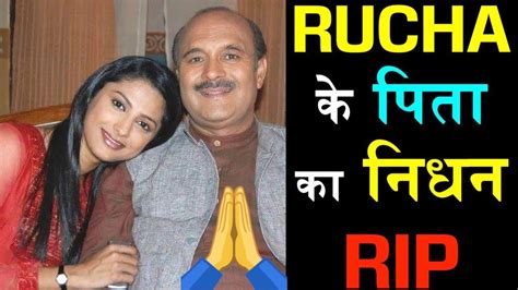 Rucha Hasabnis Father Passed Away Saath Nibhana Saathiya Actress Rucha Aka Rashi Dad No More
