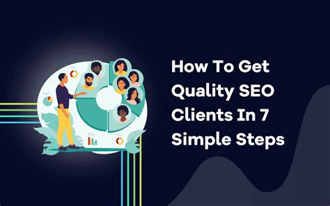 How To Get Quality Seo Clients In 7 Simple Steps — Accuranker