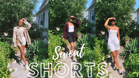 How I Style Sweat Shorts Youtube
