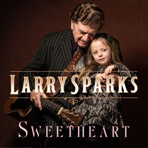 larry sparks sweetheart [single] on airplay direct