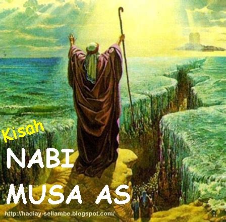 Pada masa nabi musa lahir, orang mesir. Tautan Hati: Kisah NABI MUSA AS