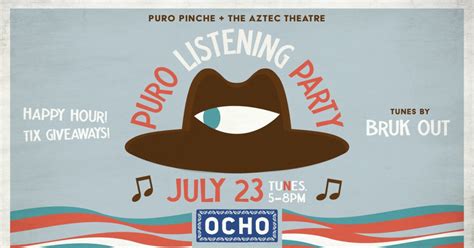 A Puro Listening Party With Puro Pinche The Aztec Theatre In San